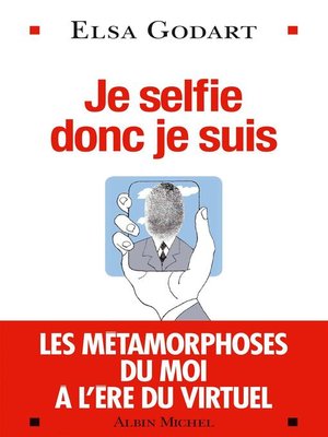 cover image of Je selfie donc je suis